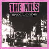 THE NILS - Shadows and Ghosts (Vinyle neuf/New LP)
