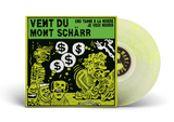 VENT DU MONT SCHARR - Chu tanné d'la misère j'veux mourir (Vinyle neuf/New LP)