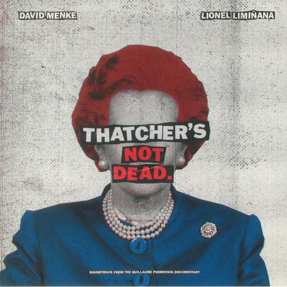 DAVID MENKE/LIONEL LIMINANA - Thatcher's Not Dead (Vinyle neuf/New LP)