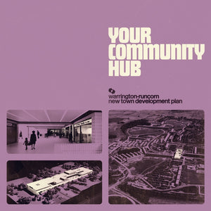 Warrington-Runcorn New Town Development Plan - Your Community hub (Vinyle neuf/New LP)