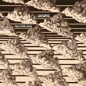 Précommande - Misha Panfilov Septet –&nbsp;Skyways &nbsp;(Vinyle neuf/New LP)