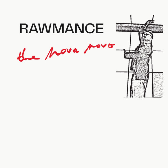 Rawmance - The Nova Novo (Vinyle neuf/New LP)