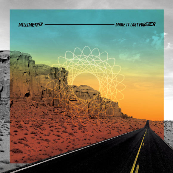 Millimetrik - Make It Last Forever (occasion/used vinyl)