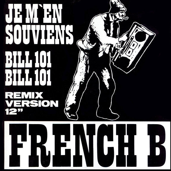 French B - Je m'en souviens remix 12