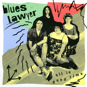 Blues Lawyer - All in Good Time (Vinyle neuf/New LP)