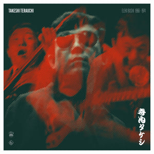 Takeshi Terauchi - Eleki Bushi 1966-1974(Vinyle neuf/New LP)