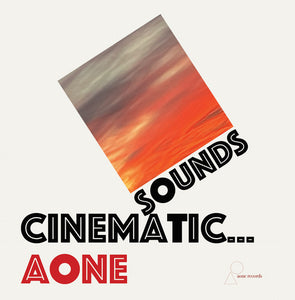 Aone - Cinematic... Sounds (Vinyle neuf/New LP)