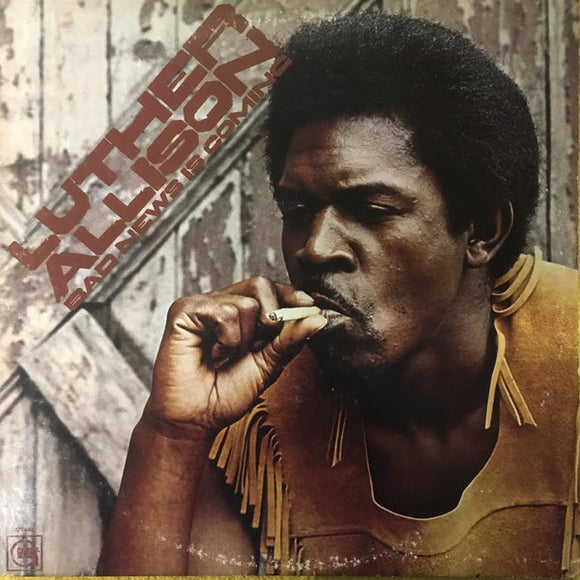 Luther Allison - Bad News Is Coming (occasion/used vinyl)