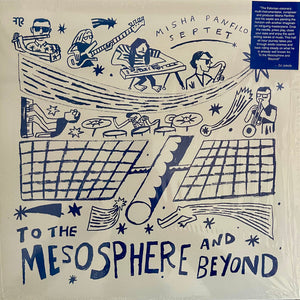 Misha Panfilov Septet – To the Mesosphere and Beyond (Vinyle neuf/New LP) (Vinyle neuf/New LP)