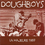 Doughboys - La Majeure 1987  (7" records)