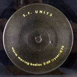 UNITS - Warm Moving Bodies (vinyle 45 tours/7" record)