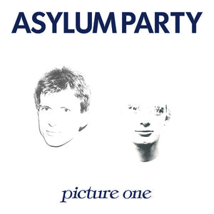 Asylum Party - Picture One (Vinyle neuf/New LP)