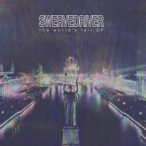 SWERVEDRIVER - The World's Fair EP (Vinyle neuf/New LP)