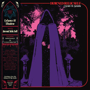 Horned Relic Self - Column of Shadow (Vinyle neuf/New LP)