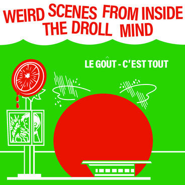 V/A - Weird Scenes From Inside The Droll Mind(Vinyle neuf/New 7