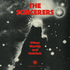 The Sorcerers - Other Worlds and Habitats (Vinyle neuf/New LP)