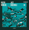 The Outer Worlds Jazz Ensemble - The Karman Line (Vinyle neuf/New LP)