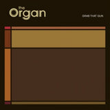 The Organ - Grab that Gun & Thieves (Vinyle neuf/New LP)