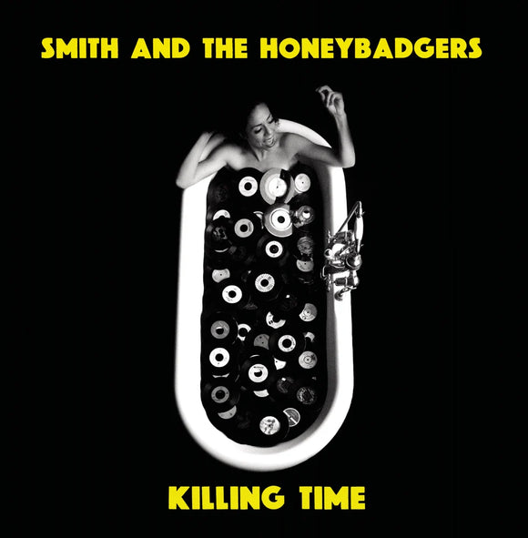 Smith And The Honeybadgers - Killing Time (Vinyle neuf/New LP)