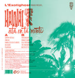 L’Exotighost – Hawái Está en Tu Mente (Vinyle neuf/New LP)