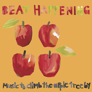 BEAT HAPPENING - Music To Climb The Apple Tree By (Vinyle neuf/New LP)