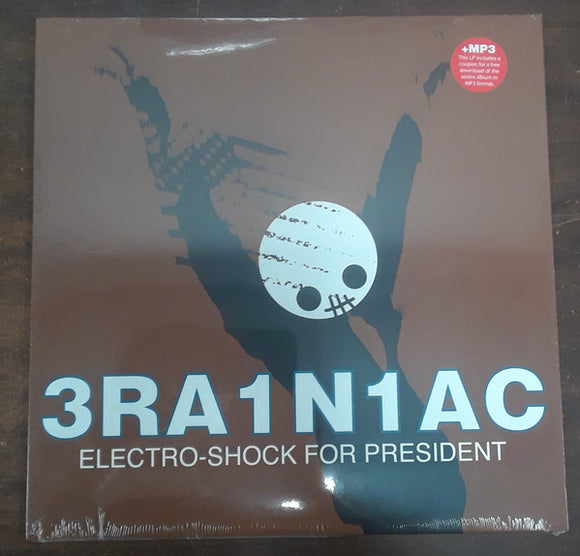 BRAINIAC - Electro-Shock for President (Vinyle neuf/New LP)
