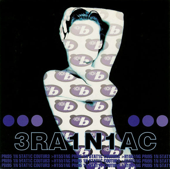 BRAINIAC - Hissing Prigs in Static Couture (Vinyle neuf/New LP)