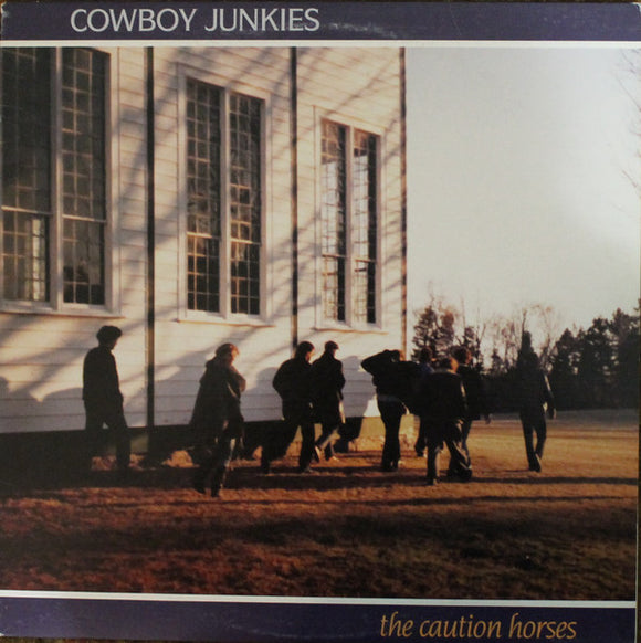 COWBOY JUNKIES - The Caution Horses (vinyle usagé/Used LP)