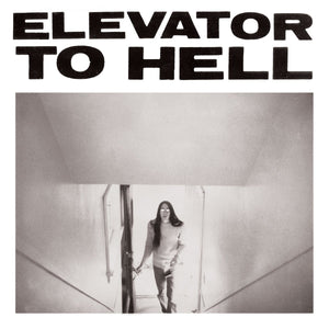 ELEVATOR TO HELL - Parts 1-3 "EXTRA" 2XLP (Vinyle neuf/New LP)