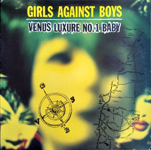 GIRLS AGAINST BOYS - Venus Luxure No.1 Baby vinyle / LP