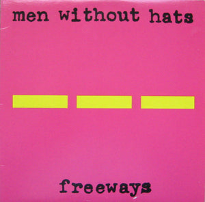 MEN WITHOUT HATS - Freeways