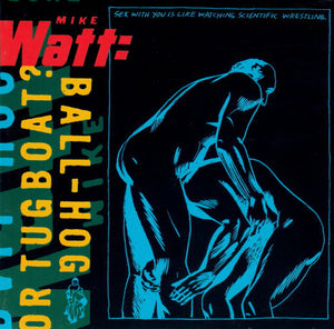 Mike Watt - Ball-hog or Tugboat? 2XLP (vinyle bleu)