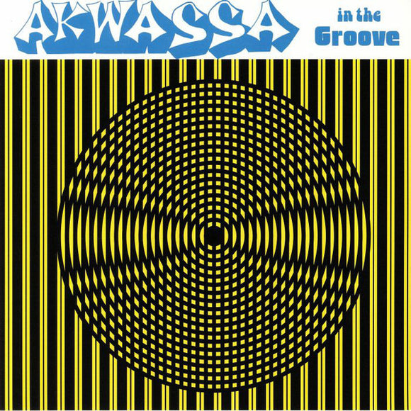 AKWASSA - In The Groove (Vinyle neuf/New LP)
