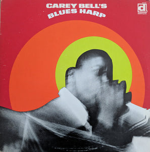 CAREY BELL - Blues Harp (Vinyle usagé)