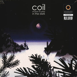 COIL - Musick To Play In The Dark (Vinyle neuf/New LP)