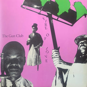 THE GUN CLUB - Fire of Love (Vinyle neuf/New LP)
