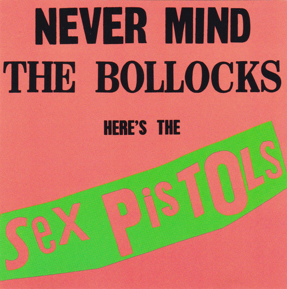 SEX PISTOLS - Never Mind The Bollocks (CD)