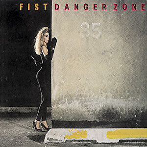 FIST - Danger Zone (vinyle usagé/Used LP)